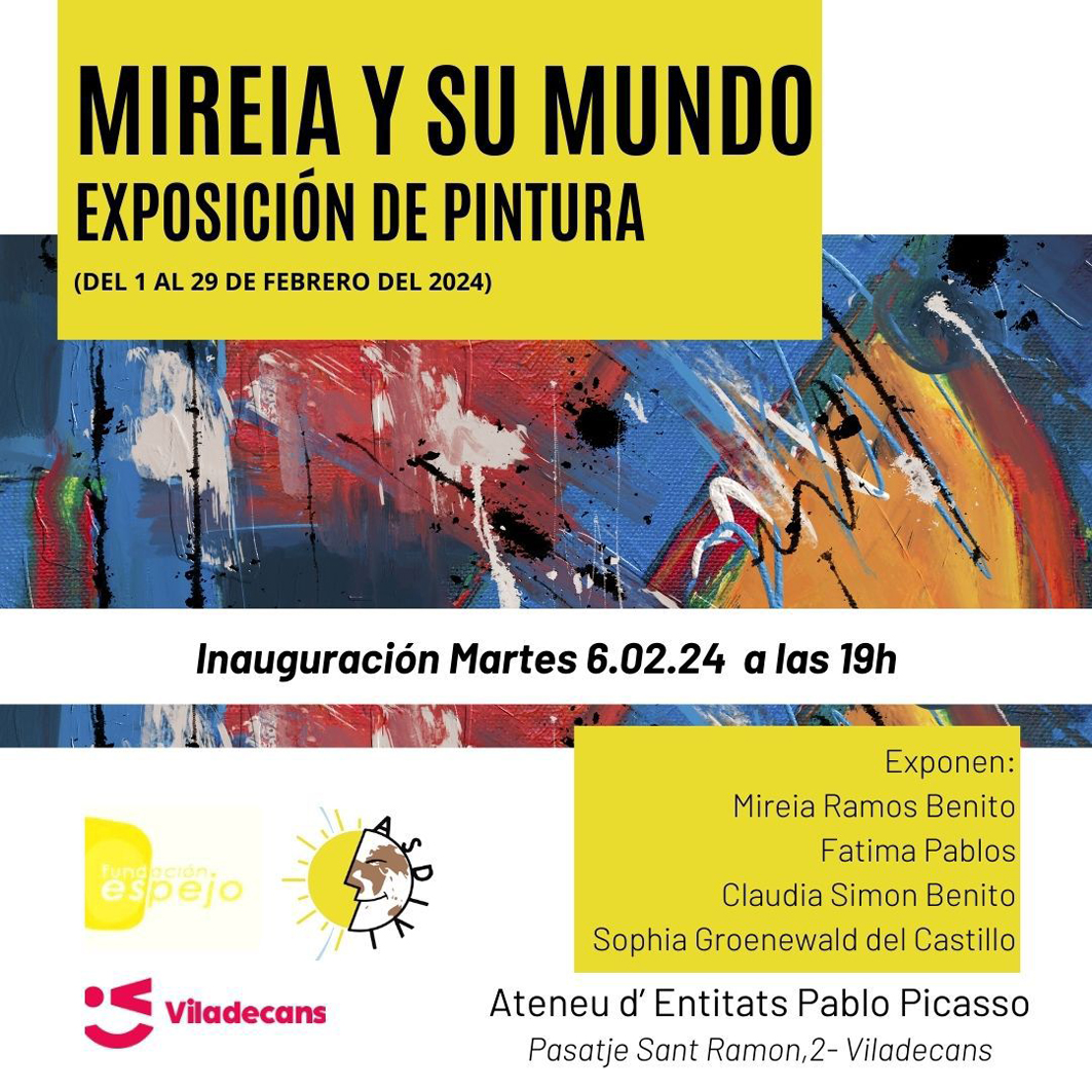 MIREIA Y SU MUNDO - EXPOSICION DE PINTURAS